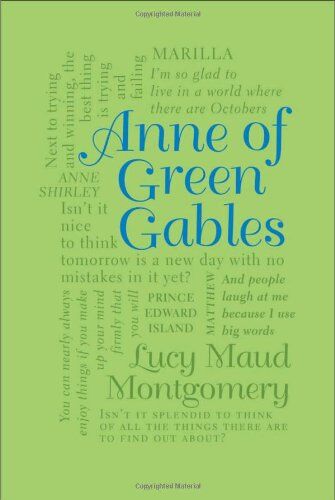 Montgomery, Lucy Maud Anne Of Green Gables (Word Cloud Classics)
