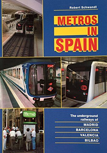 Robert Schwandl Metros In Spain