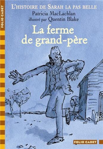 Patricia MacLachlan La Ferme Du Grand-Pere