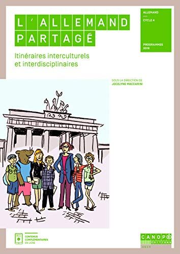 Collectif L'Allemand Partagé : Itinéraires Interculturels Et Interdisciplinaires