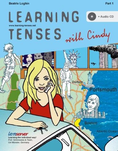 Beatrix Loghin Learning Tenses With Cindy, Workbook M. Audio-Cd