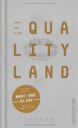 Marc-Uwe Kling Qualityland: Roman (Helle Edition)