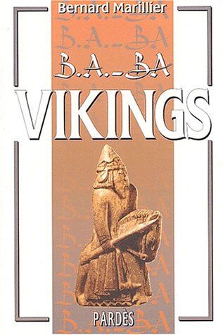 Bernard Marillier B.A.-Ba Des Vikings