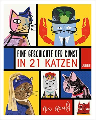 Nia Gould Eine Geschichte Der Kunst In 21 Katzen