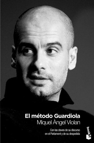 Violan, Miquel Àngel El Método Guardiola (Diversos)