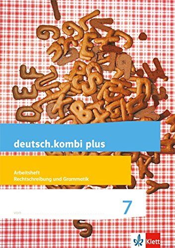 Sabine Utheß Deutsch.Kombi Plus / Differenzierende Allgemeine Ausgabe Ab 2015: Deutsch.Kombi Plus / Arbeitsheft Rechtschreibung Und Grammatik 7. Schuljahr: Differenzierende Allgemeine Ausgabe Ab 2015