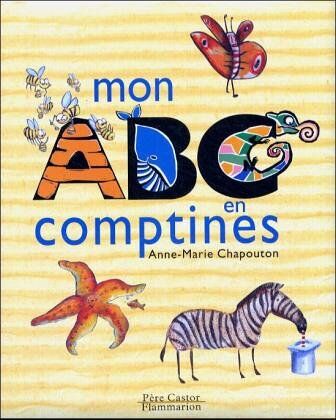 Anne-Marie Chapouton Mon Abc En Comptines