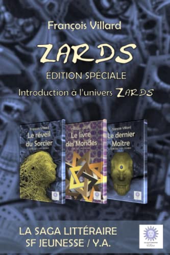 François Villard Zards - Edition Spéciale: Introduction À L'Univers Zards