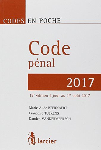 Marie-Aude Beernaert Code En Poche - Code Pénal 2017: À Jour Au 1er Août 2017