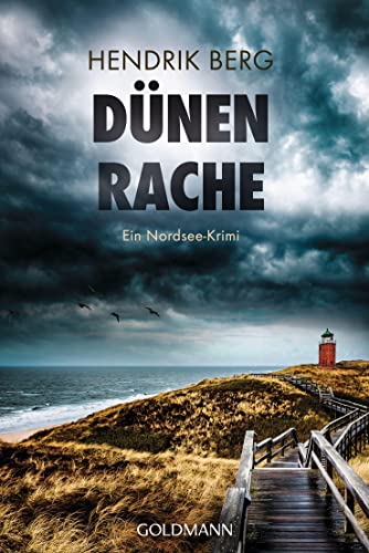 Hendrik Berg Dünenrache: Ein Nordsee-Krimi (Ein Fall Für Theo Krumme, Band 9)