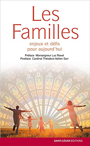 Diocèse Strasbourg (collectif) Les Familles: Enjeux Et Défis Pour Aujourd’hui
