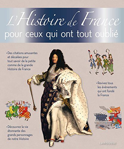 Carine Girac-Marinier L'Histoire De France Pour Ceux Qui Ont Tout Oublié