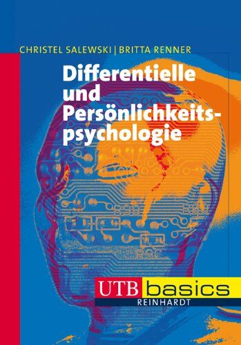 Britta Renner Differentielle Und Persönlichkeitspsychologie, Utb Basics