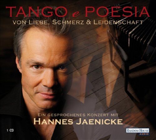 Various Tango E Poesia: Von Liebe, Schmerz Und Leidenschaft