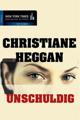 Christiane Heggan Unschuldig.