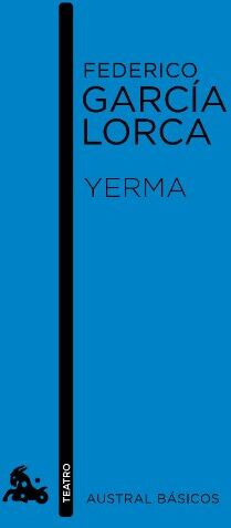 Federico García Lorca Yerma, Spanische Ausgabe (Austral Básicos)