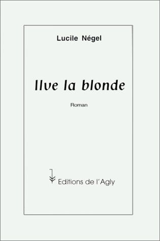 Ilve La Blonde