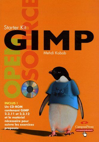 Gimp : Apprenez, Pratiquez, Créez (1cédérom)