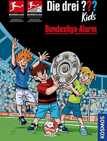 Boris Pfeiffer Die Drei ??? Kids, Bundesliga-Alarm