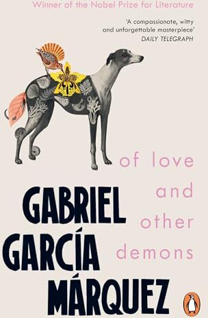 Gabriel García Márquez Of Love And Other Demons