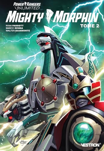 Ryan Parrott Power Rangers Unlimited : Mighty Morphin T02: Tome 2