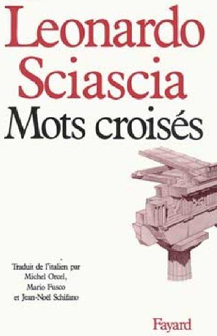 Leonardo Sciascia Mots Croisés