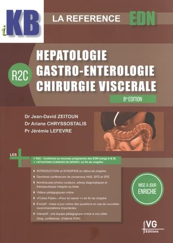 Jean-David Zeitoun Ikb Hepato-Gastro-Entrologique R2c 8 Ed: Ikb Hepato-Gastro-Enterologie R2c