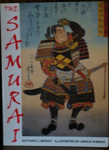 Anthony Bryant The Samurai (Trade Editions)