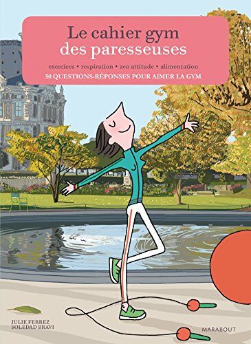 Julie Ferrez Le Cahier Gym Des Paresseuses