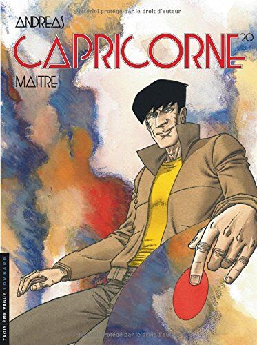 Capricorne, Tome 20 : Maître