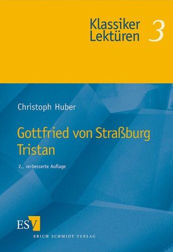 Christoph Huber Gottfried Von Straßburg: Tristan