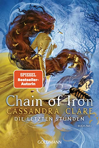 Cassandra Clare Chain Of Iron: Die Letzten Stunden 2 -