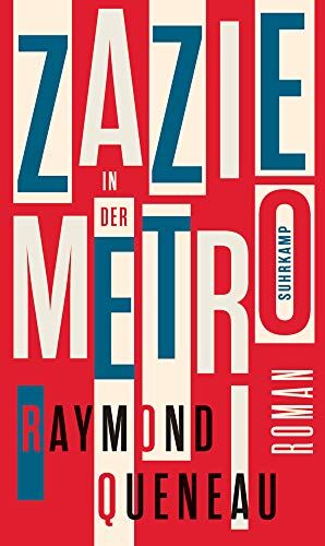 Raymond Queneau Zazie In Der Metro: Roman