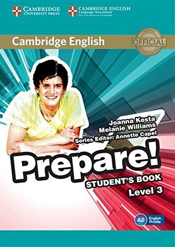 Joanna Kosta Cambridge English Prepare! Level 3 Student'S Book