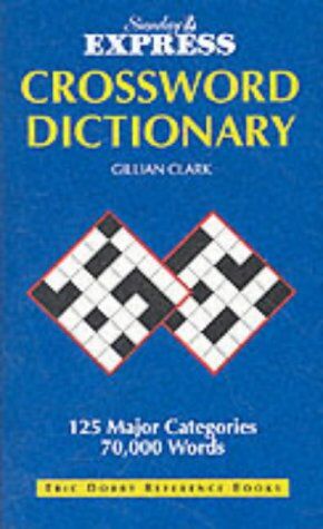 Gillian Clark Sunday Express Crossword Dictionary