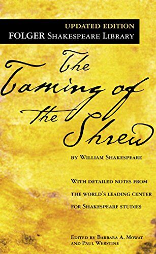 William Shakespeare The Taming Of The Shrew (Folger Shakespeare Library)