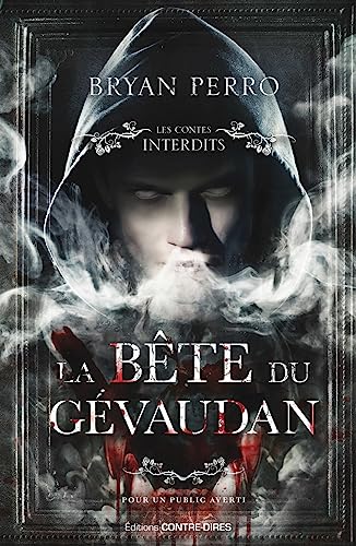 Bryan Perro La Bête Du Gévaudan