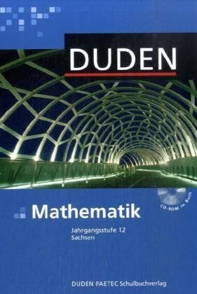 Viola Adam Duden Mathematik - Gymnasiale Oberstufe - Sachsen: 12. Schuljahr - Schülerbuch Mit Cd-Rom