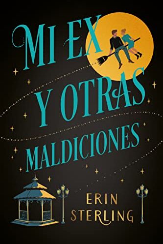 Erin Sterling Mi Ex Y Otras Maldiciones (Titania Fresh)