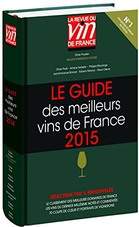 Collectif Le Guide Des Meilleurs Vins De France 2015 (Vert)