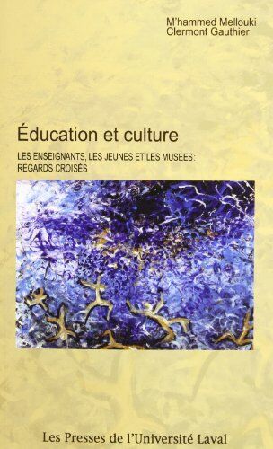 Clermont Gauthier Education Et Culture