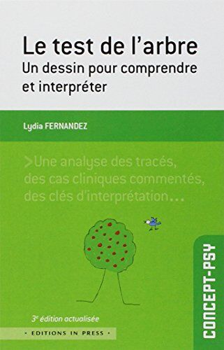 Lydia Fernandez Le Test De L'Arbre : Un Dessin Pour Comprendre Et Interpréter