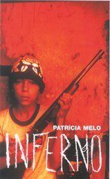 Patricia Melo Inferno