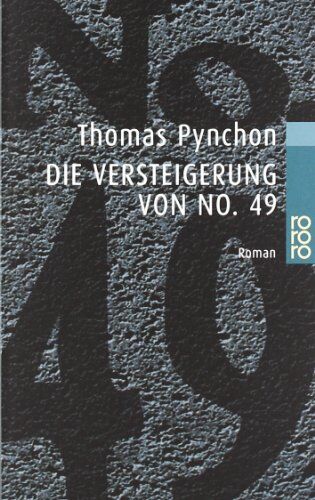 Thomas Pynchon Die Versteigerung Von No. 49