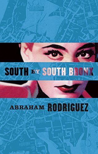 Abraham Rodriguez South By South Bronx