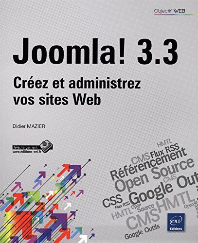 Didier MAZIER Joomla! 3.3 - Créez Et Administrez Vos Sites Web