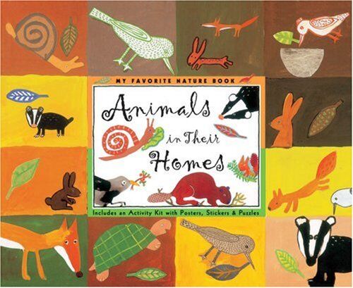 Sonia Goldie Animals In Their Homes (My Favorite Nature Book)