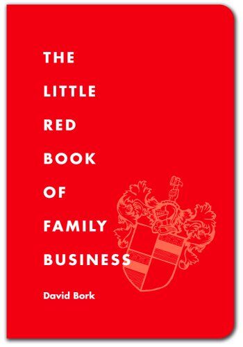 David Bork The Little Red Book Of Family Business