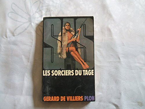 Villiers, Gérard de S. A. S -Les Sorciers Du Tage