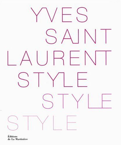 Florence Müller Yves Saint Laurent Style